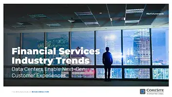 A thumbnail image and link to Financial Services Industry Trends: Data Centers Enable Next-Gen Customer Experiences